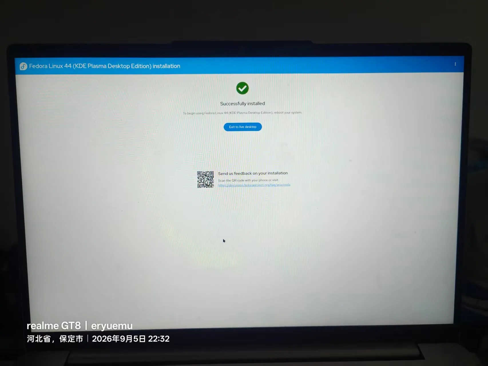 Anaconda 显示 Successfully installed 与 Exit to live desktop 按钮